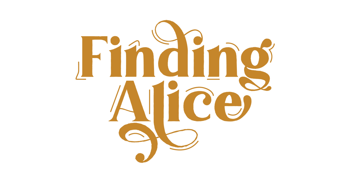 Adventures With Alice Finding Alice Adventures with alice finding alice